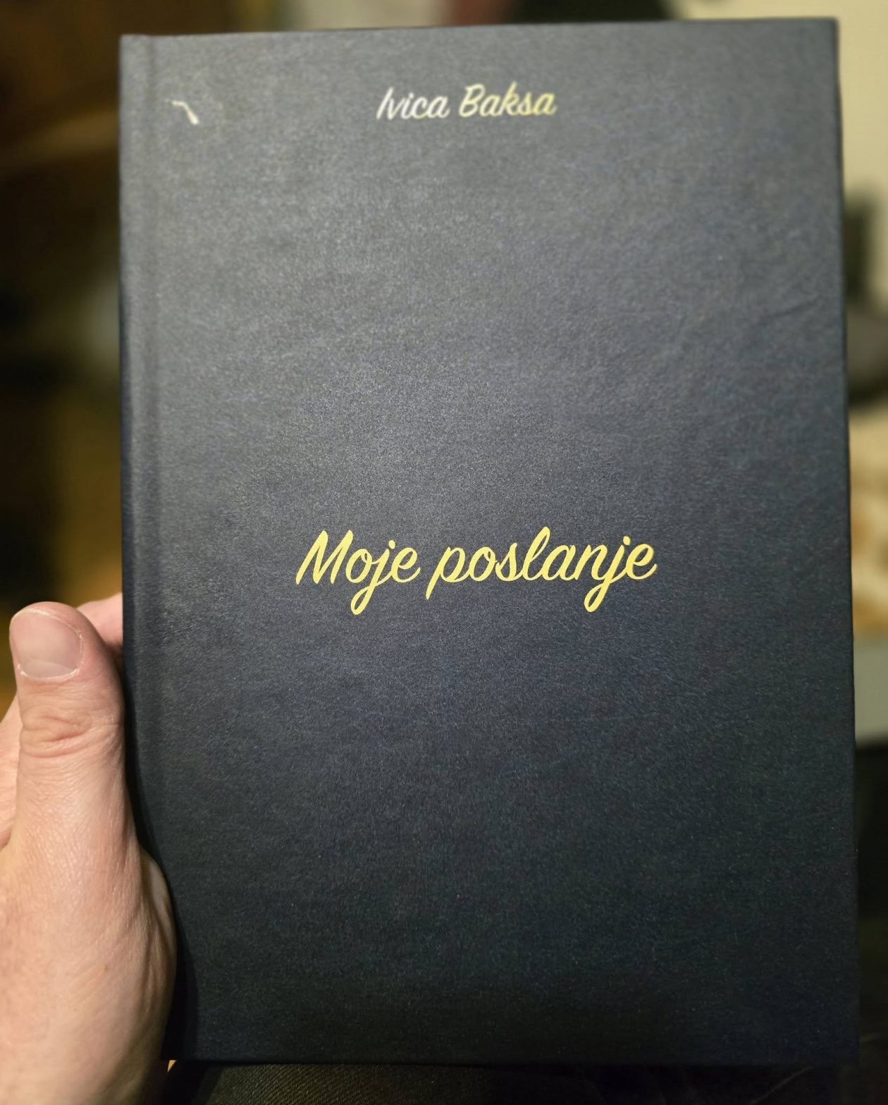 Ivica Baksa Moje Poslanje