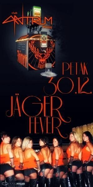 JAGER FEVER copyAntrum (Nedjelja, 25.12.2011)