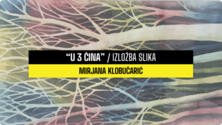 CENTAR MURAI Uskoro otvorenje izložbe slika Mirjane Klobučarić, umjetnice iz Brezja